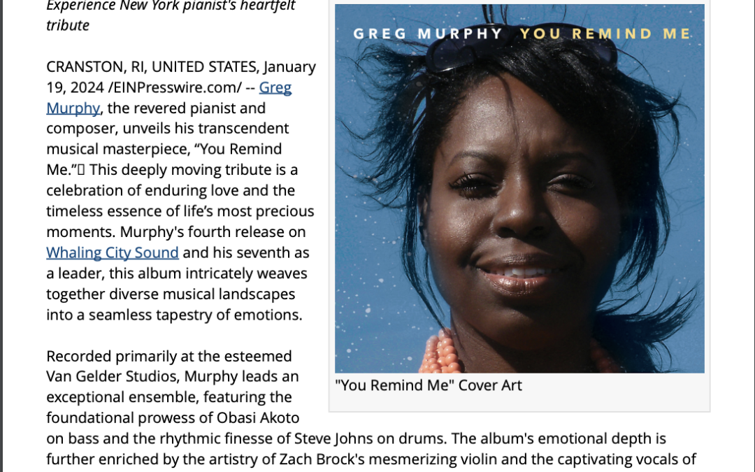 EIN PressWire Press Release: Greg Murphy’s Album “You Remind Me”